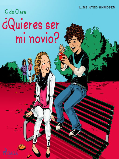 Title details for C de Clara 2--¿Quieres ser mi novio? by Line Kyed Knudsen - Wait list
